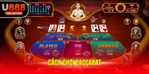 Cách chơi baccarat